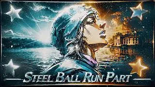 Steel Ball Run 🤩 [Edit/AMV] 4K !