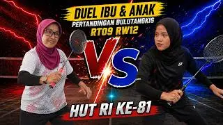 DUEL IBU vs ANAK! Ibu Sumiyati & Pak Sulena Tantang Nadira & Pakde Harto | Bulutangkis HUT RI ke-81
