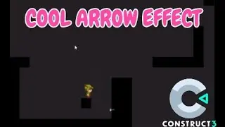 Cool Arrow effect in Construct 3 - Tutorial