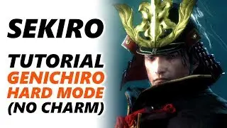 SEKIRO - Beating Genichiro in the Tutorial on Hard Mode (No Charm)