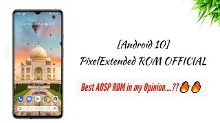 [Android 10] PixelExtended ROM OFFICIAL for Redmi Note 8....| Best AOSP ROM in my Opinion....??🔥🔥