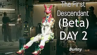 First Descendant BETA Day 2