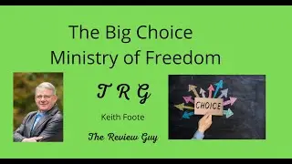 Ministry of Freedom - The Big Choice