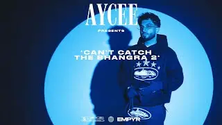 CAN'T CATCH THE BHANGRA II (DILJIT DOSANJH, VICKY & MORE) | AYCEE | LATEST PUNJABI MIX 2021