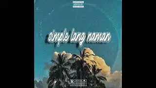 Oseph - Simple lang naman [Official Audio]