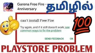 Try again and if it still doesn't work see common ways to fix the problem playstore tamil |free fire