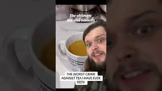Shocking crime against tea