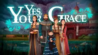 Битва за Даверн! | Yes, Your Grace #5 ФИНАЛ
