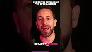 Design The Brand Experience Through Salience