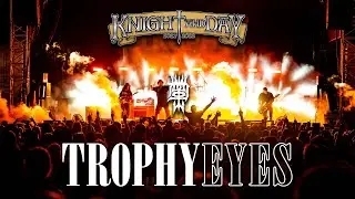 WWDOTW - Knight and Day interviews live from Kryal Castle - Trophy Eyes