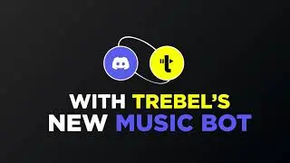 TREBEL Music Bot Setup Guide (2023) - Play Music on Discord