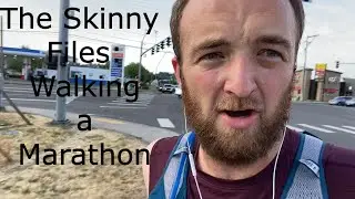 The Skinny Files: Walking a Marathon | REDEMPTION