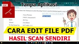 Cara Mengedit Hasil Scan File PDF Tanpa Aplikasi