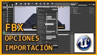 Unreal Engine | Importar un FBX
