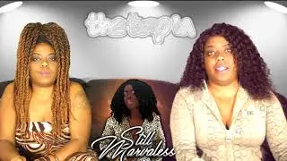 The Tap In W/ Marvaless and Marva Jean Episode 2