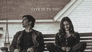 Damon & Elena | Give In To You