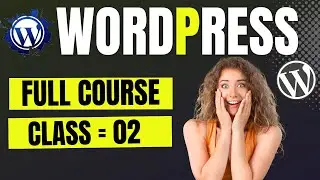 WordPress Free Course { Class-02 } | WordPress | free course Urdu/Hindi