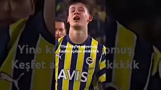 Keşfet ölmüş #keşfetbeniöneçıkar #shortsvideo #ardagüler #fenerbahçe