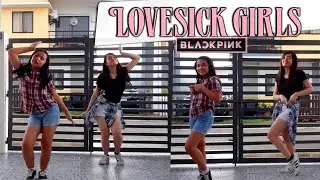 Lovesick Girls - BLACKPINK | dance cover collab (Philippines)