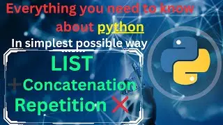 List Concatenation and List Multiplication (repetition) in python | 