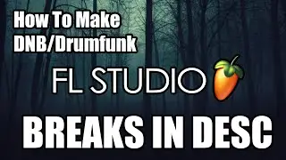 (FREE BREAKBEATS) How To Make Jungle/DNB [quick filler video]