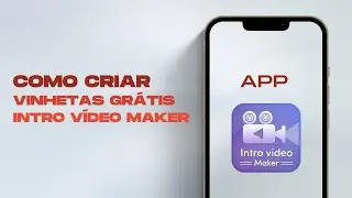 CRIE VINHETAS E INTROS PROFISSIONAIS, COM ESSE APP SENSASIONAL - 2022