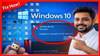 unable to connect to this network windows 10 jiofiber