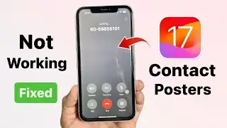 iOS 17 Contact Posters not working- How to fix Contact Posters not working - Fixed😍😍