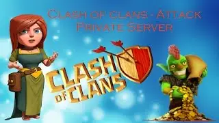 Clash Of Clans - Trying Out A Private Server!!