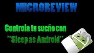 [MicroReview] Controla cuánto duermes con 