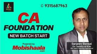 CA FOUNDATION NEW BATCH START BY SANJEEV BANSAL | Skyline Tutorials (Basic Accounting Terms)