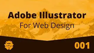 Adobe Illustrator для Веб Дизайна | 001 | Создание сетки