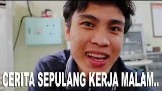 CERITAKU SEPULANG KERJA MALAM DI PABRIK KOREA | TKI KOREA SELATAN