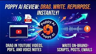Poppy AI Review: Repurpose YouTube Videos, PDFs & Voice Notes into On-Brand Content Instantly!