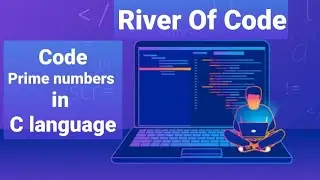 Coding prime numbers in C language