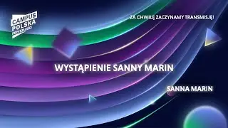 Campus Polska Przyszłości: Wystąpienie Sanny Marin