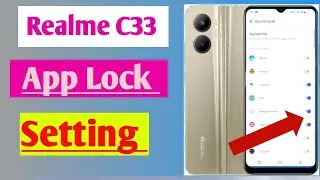 Realme C33 me app lock kaise lagaye || how to set App lock in realme c33 mobile me ||
