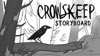 Crowskeep | Storyboard Reel (Animatic)