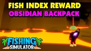 Fishing Simulator - Fish Index Reward - Obsidian Backpack