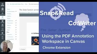 Snap&Read and Co:Writer: Using the PDF Annotation Workspace in Canvas