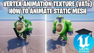 How to create Vertex Animation Texture in UEFN | ANIMATE STATIC MESH | UEFNACADEMY | ANIMATED ENTITY
