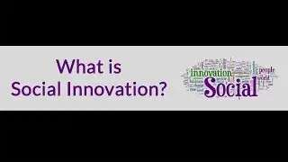 What is Social Innovation?