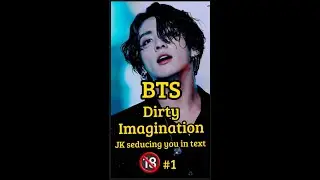 BTS Imagine|Jungkook seducing and flirting with you in text|🔞🔞🔞