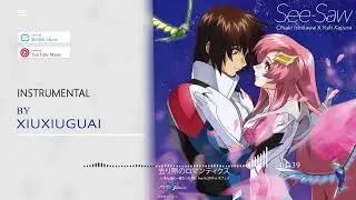 劇場版『機動戦士ガンダムSEED FREEDOM』ED「去り際のロマンティクス」See-Saw(harmony Ver.)(Instrumental)