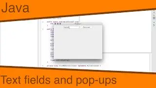 Java Ep21 - Text fields and pop-ups