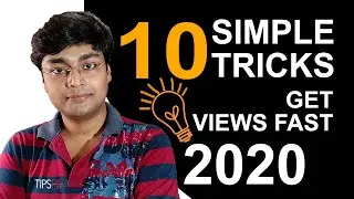 10 Simple Tricks To Get More Views On YouTube 2020