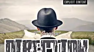 T Cooper - Direction
