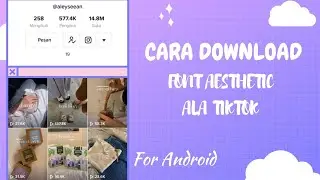 Download Font Aesthetic ~ Ala Tiktok ~ By ael