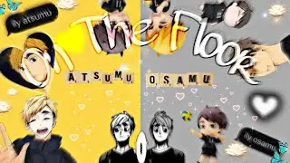 Haikyuu!! [AMV] Miya Atsumu x Miya Osamu - On The Floor