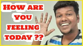How are you feeling today - Philosophy